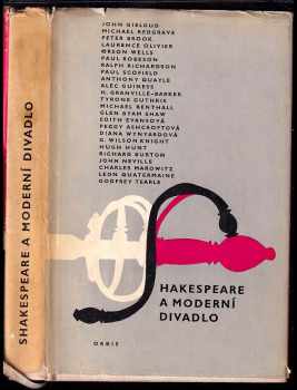 Shakespeare a moderní divadlo - William Shakespeare (1964, Orbis) - ID: 325721