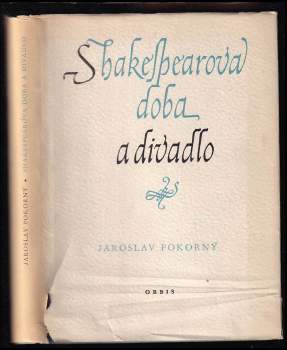 Shakespearova doba a divadlo