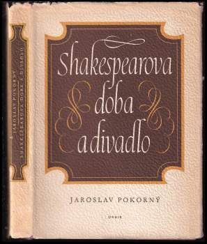Shakespearova doba a divadlo