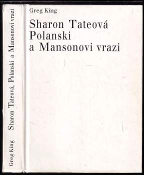 Sharon Tateová Polanski a Mansonovi vrazi