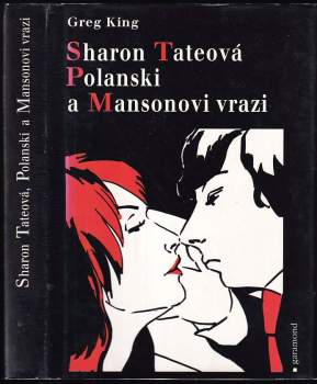 Sharon Tateová Polanski a Mansonovi vrazi