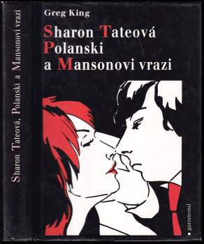 Sharon Tateová, Polanski a Mansonovi vrazi