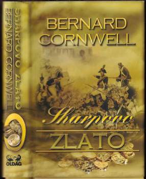 Sharpovo zlato : Richard Sharpe a zničení pevnosti Almeida, srpen 1810