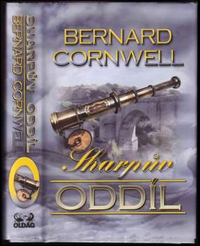 Sharpův oddíl : Richard Sharpe v boji o most u Almarazu, květen 1812 - 14