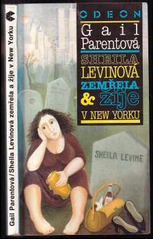 Sheila Levinová zemřela a žije v New Yorku