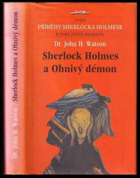 Larry Millett: Sherlock Holmes a Ohnivý démon