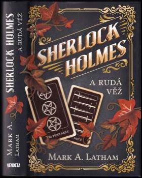 Mark A. Latham: Sherlock Holmes a Rudá věž