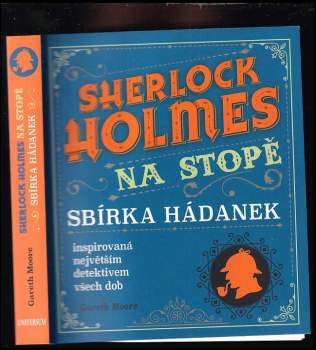Gareth Moore: Sherlock Holmes na stopě