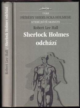 Robert Lee Hall: Sherlock Holmes odchází