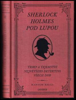 Ransom Riggs: Sherlock Holmes pod lupou