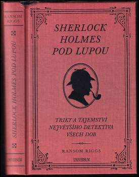 Ransom Riggs: Sherlock Holmes pod lupou