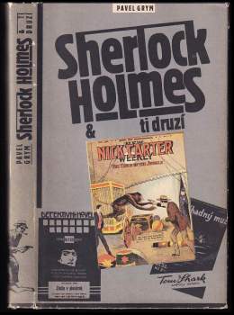 Pavel Grym: Sherlock Holmes & ti druzí