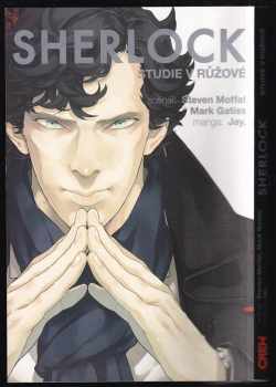 Steven Moffat: Sherlock : Studie v růžové