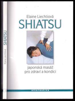 Elaine Liechti: Shiatsu