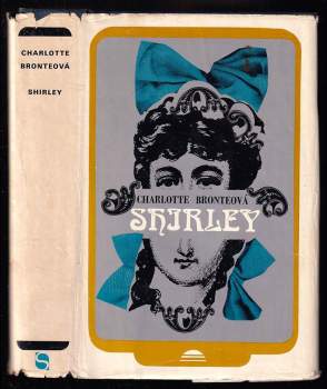 Charlotte Brontë: Shirley