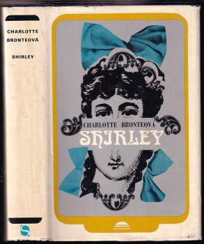 Charlotte Brontë: Shirley