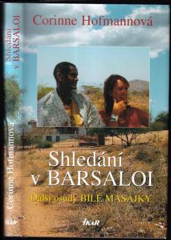 Corinne Hofmann: Shledání v Barsaloi