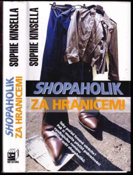 Shopaholik za hranicemi