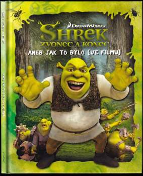 Shrek - zvonec a konec, aneb, Jak to bylo (ve filmu)
