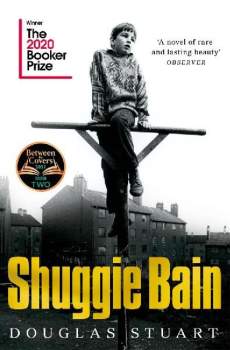 Douglas Stuart: Shuggie Bain