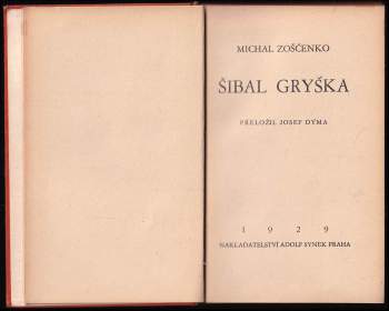 Michail Michajlovič Zoščenko: Šibal Gryška