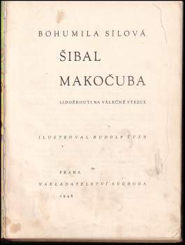 Bohumila Sílová: Šibal Makočuba