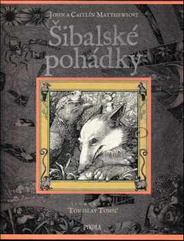 John Matthews: Šibalské pohádky : zvířecí příběhy z celého světa