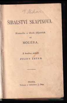 Molière: Šibalství Skapinova