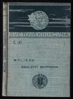 Molière: Šibalství Skapinova