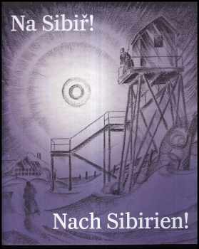 Na Sibiř!