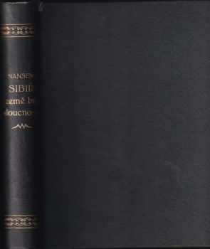 Fridtjof Nansen: Sibiř, země budoucnosti