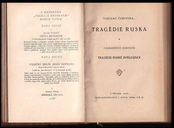 Vincenc Červinka: Sibiřské drama+Tragédie Ruska+Duševní povaha anarchisty V JEDNOM SVAZKU