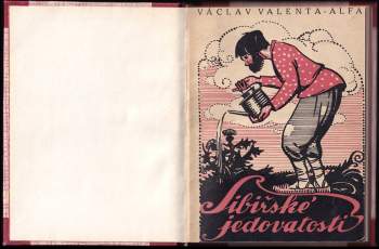 Václav Valenta-Alfa: Sibiřské jedovatosti