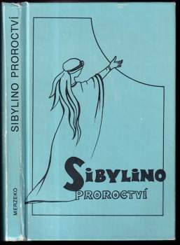 Sibyla Kumana: Sibylino proroctví královny ze Sáby