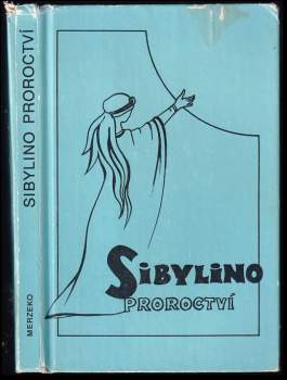 Sibyla Kumana: Sibylino proroctví královny ze Sáby