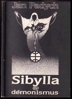 Sibylla @ démonismus - Jan Padych (1991, Petit Press) - ID: 539512