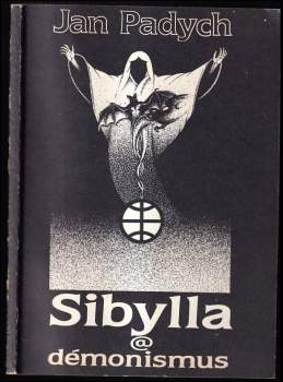 Sibylla @ démonismus - Jan Padych (1991, Petit Press) - ID: 759499