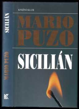 Sicilián - Mario Puzo (2001, Knižní klub) - ID: 808615