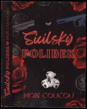 Mon Coucou: Sicilský polibek