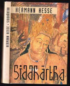 Siddhártha : indická báseň - Hermann Hesse (1995, Vyšehrad) - ID: 848168