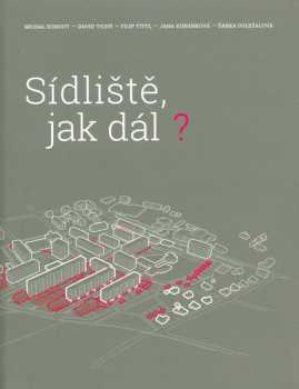 Sídliště, jak dál?