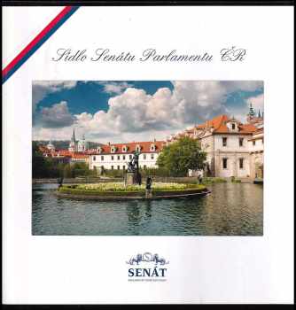 Tomáš Rasl: Sídlo Senátu Parlamentu ČR