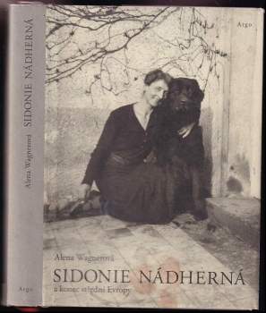 Sidonie Nádherná a konec střední Evropy