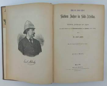 Emil Holub: Sieben Jahre in Süd-Afrika Erlebnisse, Forschungen und Jagden auf meinen Reisen von den Diamantfeldern zum Zambesi (1872-1879)