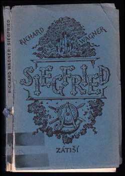 Richard Wagner: Siegfried