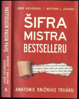 Jodie Archer: Šifra mistra bestselleru