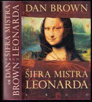 Šifra mistra Leonarda - Dan Brown (2010, Argo) - ID: 1403797