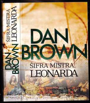 Dan Brown: Šifra mistra Leonarda