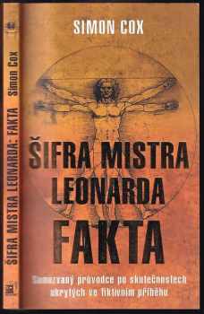 Simon Cox: Šifra mistra Leonarda - fakta