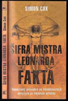 Simon Cox: Šifra mistra Leonarda - fakta